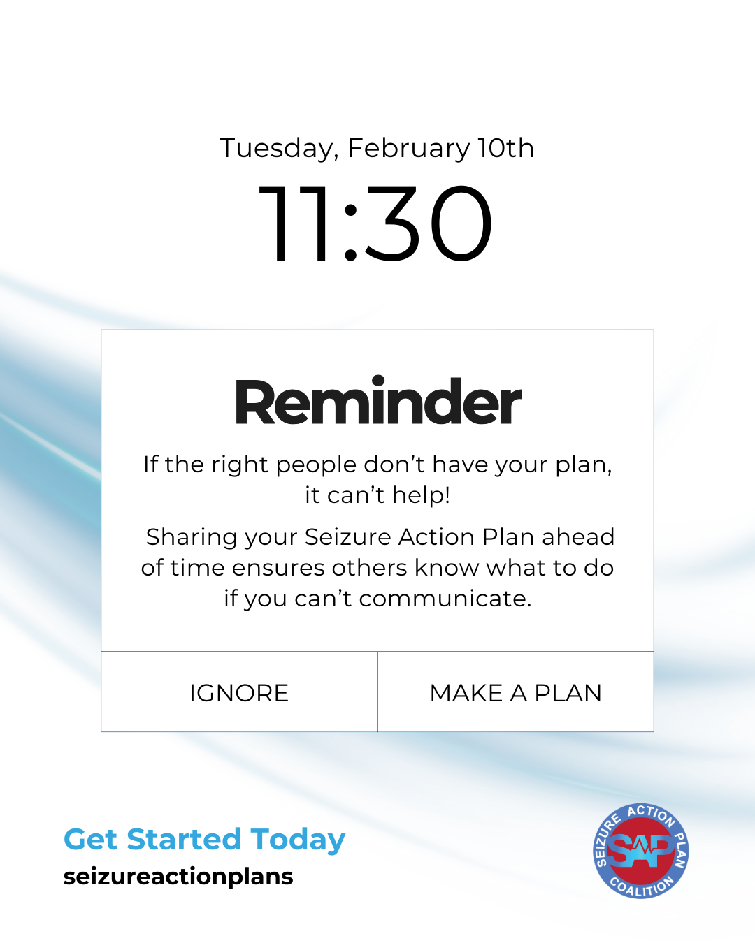 Reminder-style graphic encouraging people to create a Seizure Action Plan that fits real life.