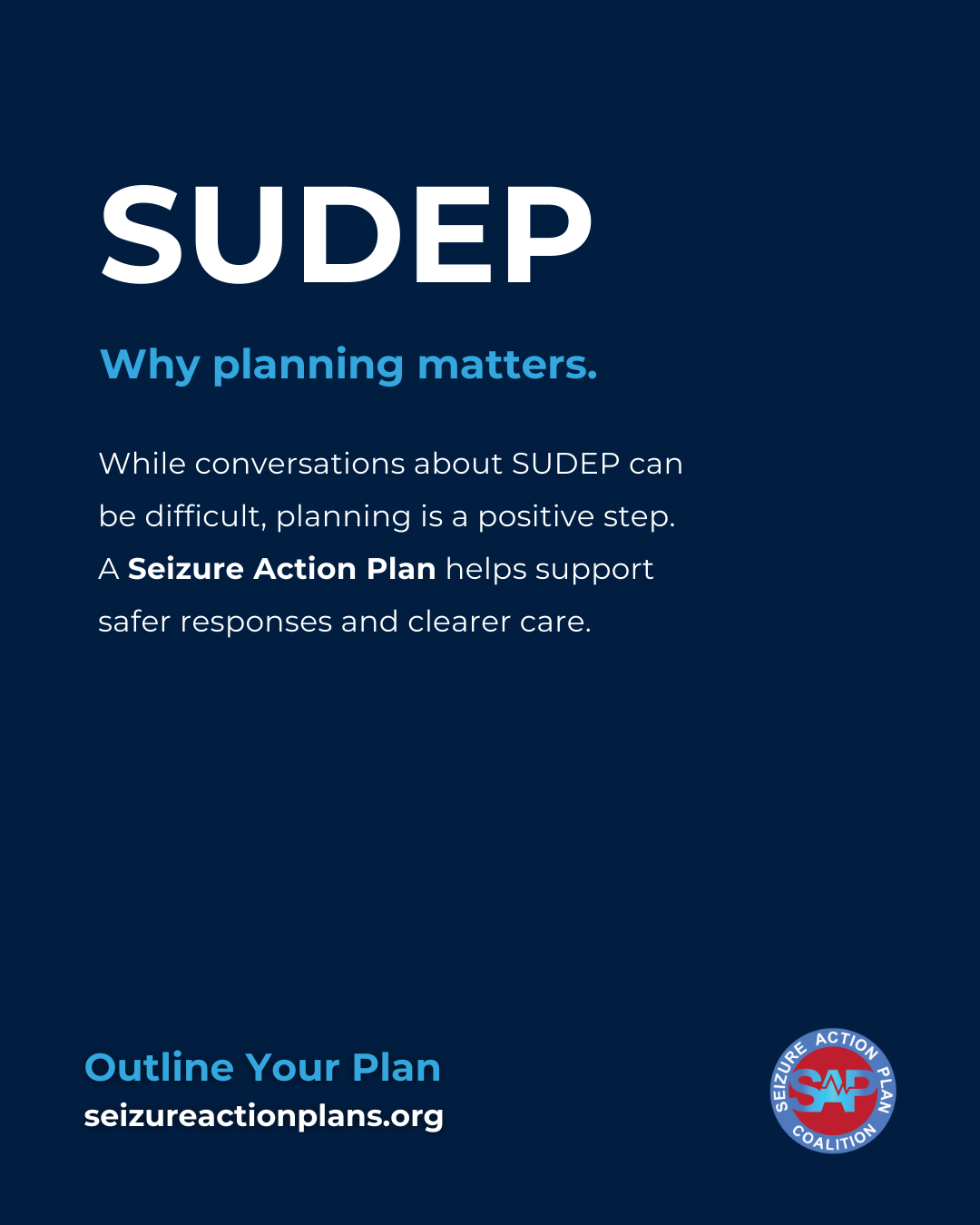 SUDEP awareness graphic encouraging planning and seizure safety using a Seizure Action Plan.