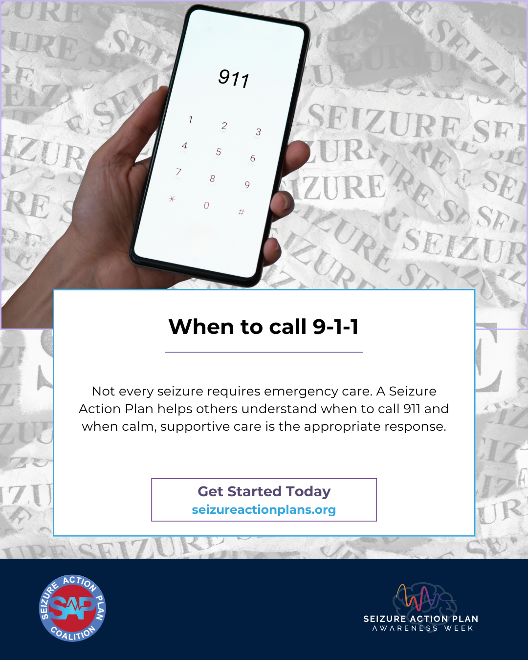 Person holding a phone with emergency text explaining when to call 911 during a seizure based on a Seizure Action Plan.